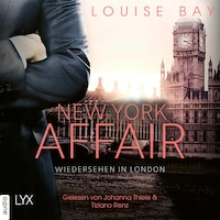 Wiedersehen in London - New York Affair 2 (Ungekürzt)