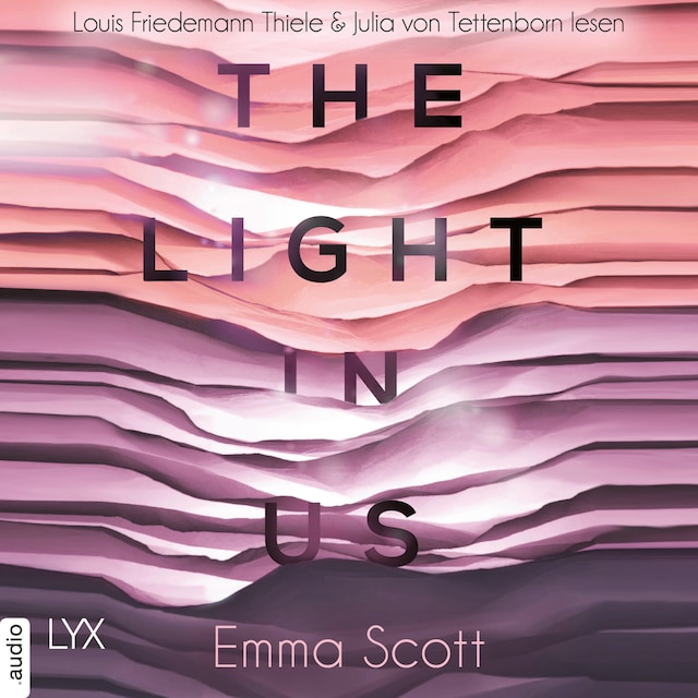 Book cover for The Light in Us - Light-in-us-Reihe 1 (Ungekürzt)