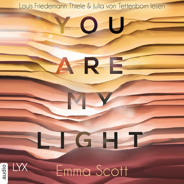 Book cover for You Are My Light - Die Novella zu "The Light in Us" - Light-In-Us-Reihe 1.5 (Ungekürzt)