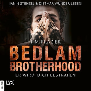 Er wird dich bestrafen - Bedlam Brotherhood, Teil 2 als Hörbuch