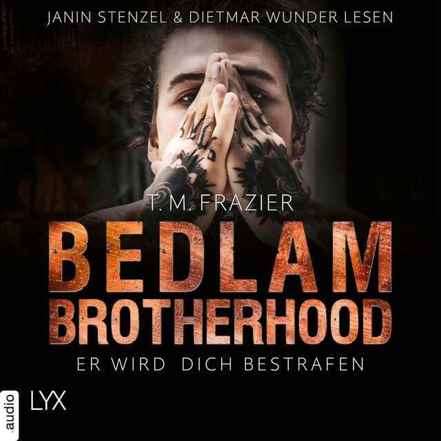 Bokomslag for Er wird dich bestrafen - Bedlam Brotherhood, Teil 2 (Ungekürzt)