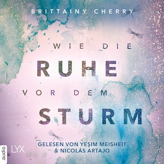 Wie die Ruhe vor dem Sturm - Chances-Reihe, Band 1 als Hörbuch