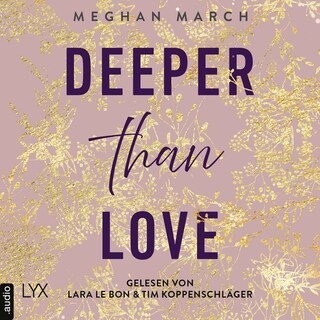 Deeper than Love - Richer-than-Sin-Reihe, Band 2 als Hörbuch