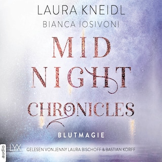 Blutmagie - Midnight-Chronicles-Reihe, Teil 2 als Hörbuch