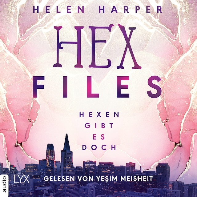 Couverture de livre pour Hexen gibt es doch - Hex Files, Band 1 (Ungekürzt)