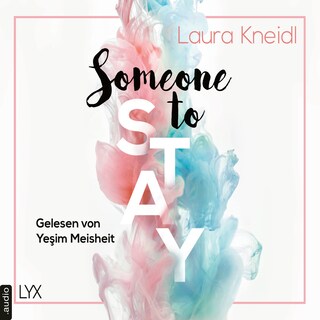 Someone to Stay - Someone-Reihe, Teil 3 als Hörbuch
