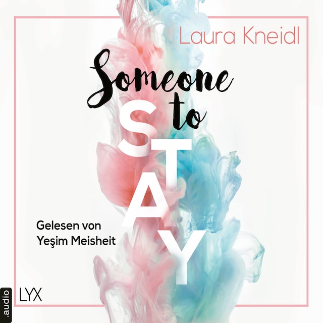 Book cover for Someone to Stay - Someone-Reihe, Teil 3 (Ungekürzt)
