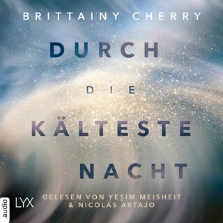 Durch die kälteste Nacht - Compass-Reihe, Teil 1 als Hörbuch