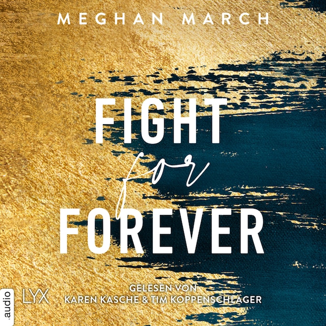 Book cover for Fight for Forever - Legend Trilogie, Teil 3 (Ungekürzt)
