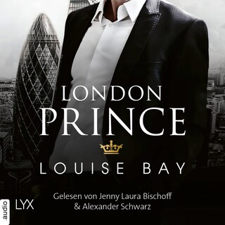 London Prince - Kings of London Reihe, Band 3 als Hörbuch
