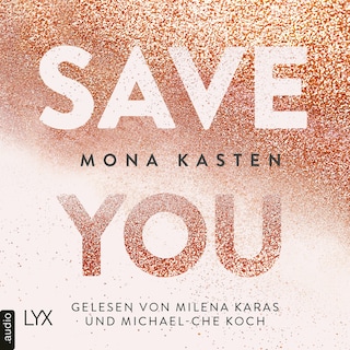 Save You - Maxton Hall Reihe, Band 2 als Hörbuch