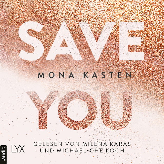 Book cover for Save You - Maxton Hall Reihe, Band 2 (Ungekürzt)