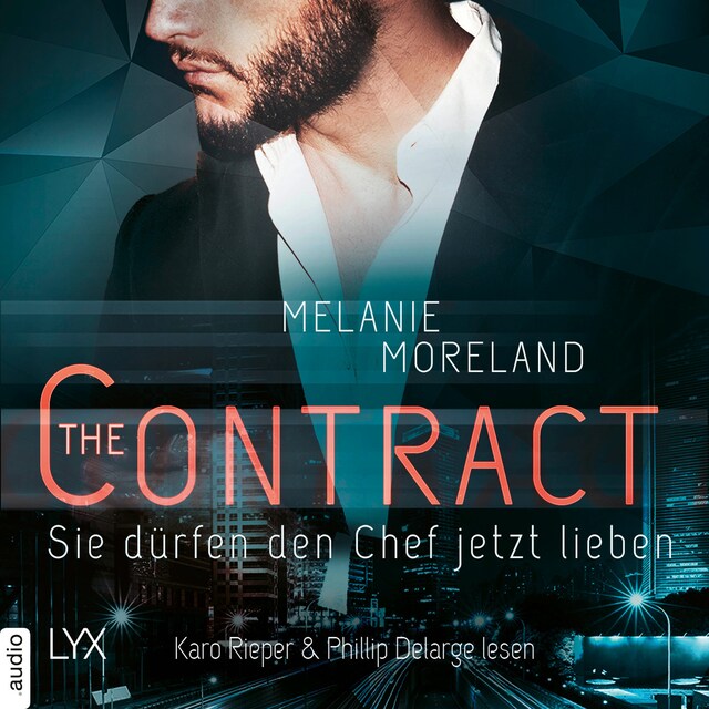 Book cover for Sie dürfen den Chef jetzt lieben - (inkl. Bonusnovella The Baby Clause) - The Contract, Band 2 (Ungekürzt)