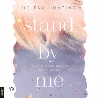 Stand by Me - Second Chances-Reihe, Teil 2 als Hörbuch