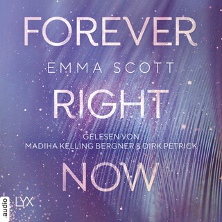 Forever Right Now - Only Love-Trilogie, Teil 2 als Hörbuch
