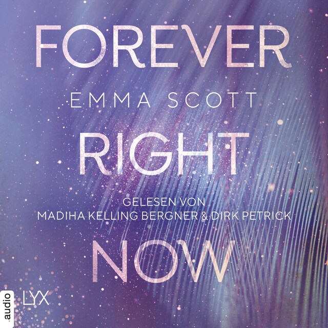 Copertina del libro per Forever Right Now - Only Love-Trilogie, Teil 2 (Ungekürzt)