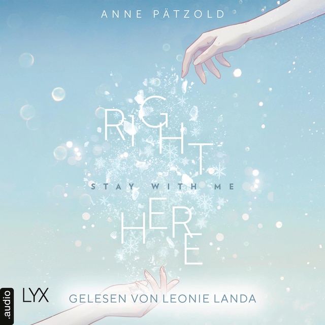 Bokomslag for Right Here (Stay With Me) - On Ice-Reihe, Teil 1 (Ungekürzt)