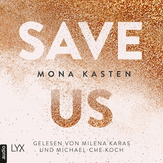 Save Us - Maxton Hall Reihe, Band 3 als Hörbuch