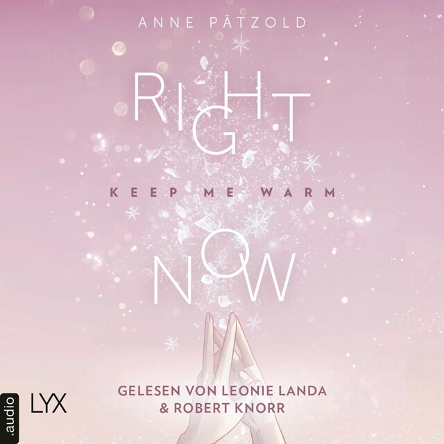 Book cover for Right Now (Keep Me Warm) - On Ice-Reihe, Teil 2 (Ungekürzt)