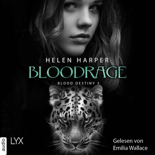 Bloodrage - Blood Destiny - Mackenzie-Smith-Serie 3 als Hörbuch