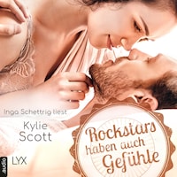 Rockstars haben auch Gefühle - Rockstars, Teil (Ungekürzt)
