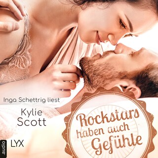 Rockstars haben auch Gefühle - Rockstars, Teil 6.5 als Hörbuch