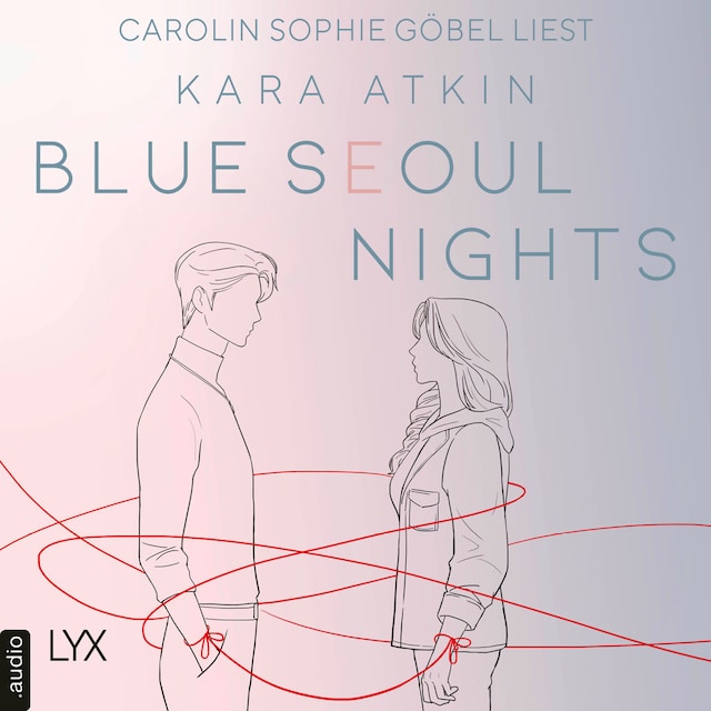Book cover for Blue Seoul Nights - Seoul-Duett-Reihe, Teil 1 (Ungekürzt)