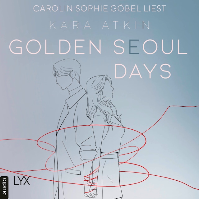 Book cover for Golden Seoul Days - Seoul-Duett-Reihe, Teil 2 (Ungekürzt)