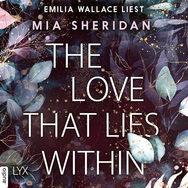 Book cover for The Love That Lies Within (Ungekürzt)