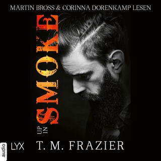 Up in Smoke - King-Reihe, Teil 8 als Hörbuch