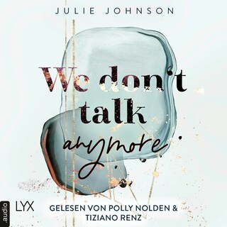 We don't talk anymore - Anymore-Duet, Teil 1 als Hörbuch