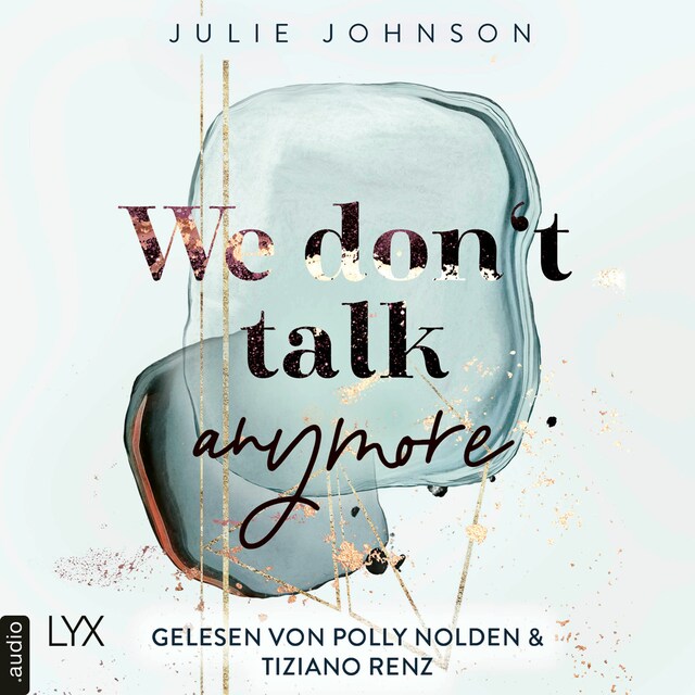 Couverture de livre pour We don't talk anymore - Anymore-Duet, Teil 1 (Ungekürzt)