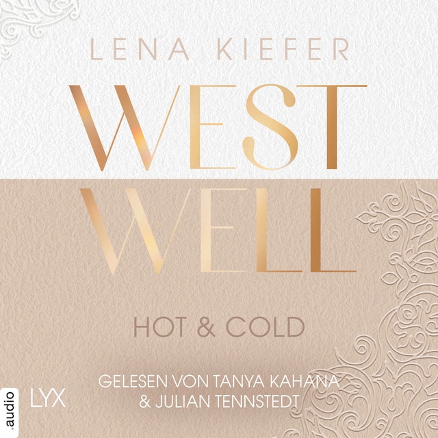 Buchcover für Westwell - Hot & Cold - Westwell-Reihe, Teil 3 (Ungekürzt)