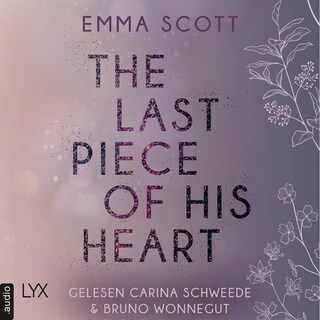 The Last Piece of His Heart - Lost-Boys-Trilogie, Teil 3 als Hörbuch