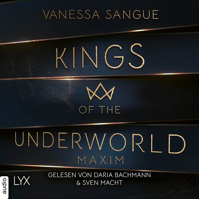 Okładka książki dla Maxim - Kings of the Underworld, Teil 1 (Ungekürzt)