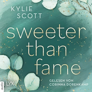 Sweeter than Fame als Hörbuch