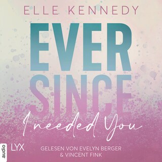 Ever Since I Needed You - Avalon Bay, Teil 2 als Hörbuch