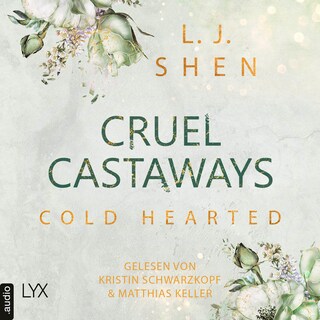Cold-Hearted - Cruel Castaways, Teil 3 als Hörbuch