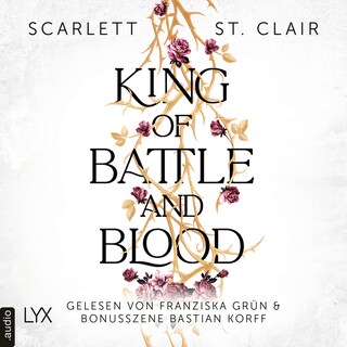King of Battle and Blood - King of Battle and Blood, Teil 1 als Hörbuch