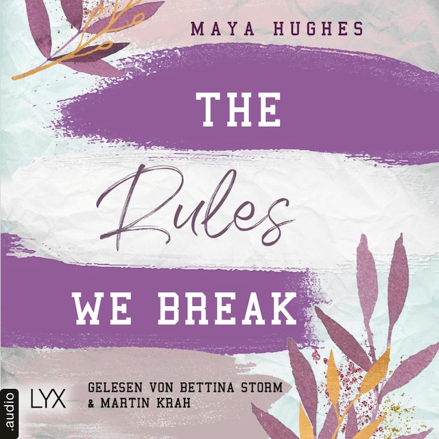 Book cover for The Rules We Break - Fulton University-Reihe, Teil 4 (Ungekürzt)