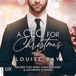 A CEO for Christmas (Ungekürzt)