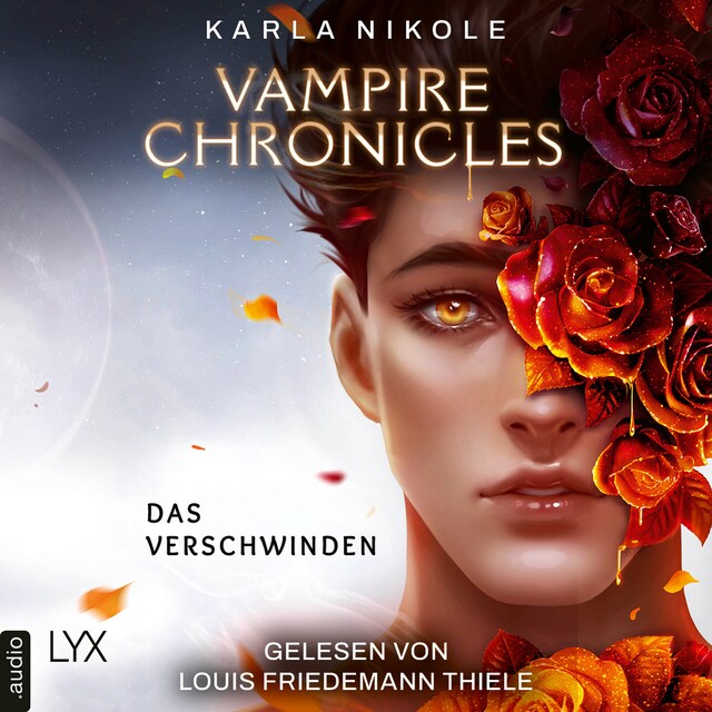 Book cover for Vampire Chronicles - Das Verschwinden - Lore and Lust-Reihe, Teil 2 (Ungekürzt)