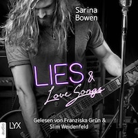 Lies and Love Songs - Hush Note, Teil 1 (Ungekürzt)