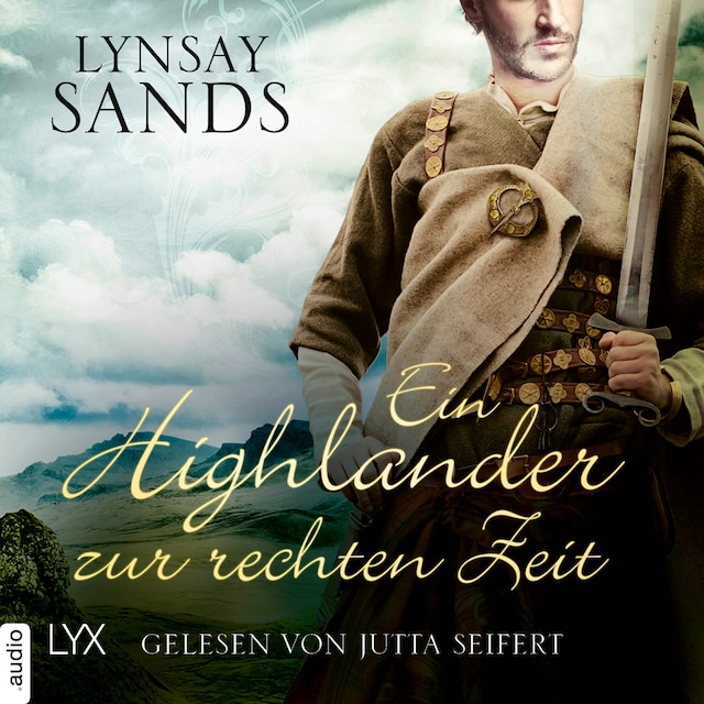 Book cover for Ein Highlander zur rechten Zeit - Highlander, Teil 4 (Ungekürzt)