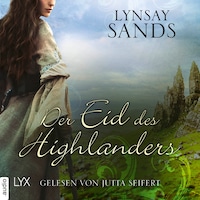 Der Eid des Highlanders - Highlander, Teil 6 (Ungekürzt)