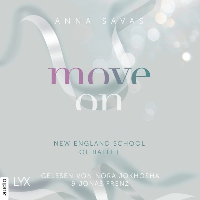 Book cover for Move On - New England School of Ballet, Teil 4 (Ungekürzt)
