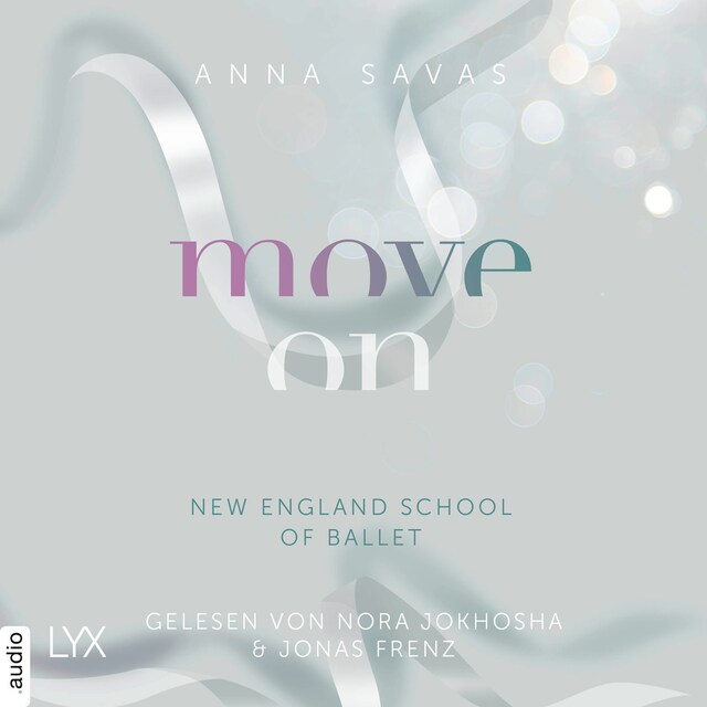 Book cover for Move On - New England School of Ballet, Teil 4 (Ungekürzt)