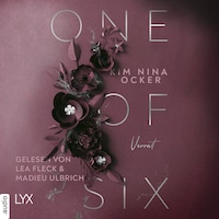 One Of Six - Verrat - One Of Six, Teil 1 (Ungekürzt)