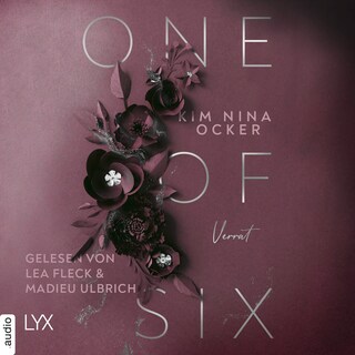 One Of Six - Verrat - One Of Six, Teil 1 als Hörbuch