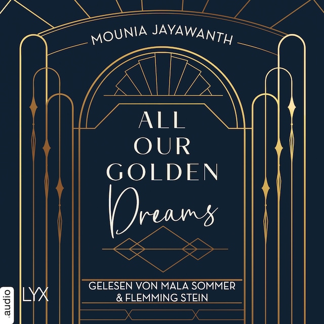 Couverture de livre pour All Our Golden Dreams - Van Day-Reihe, Teil 2 (Ungekürzt)